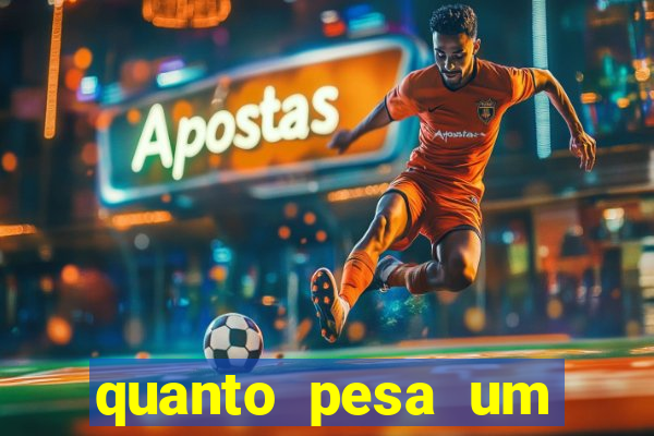 quanto pesa um fuzil 762